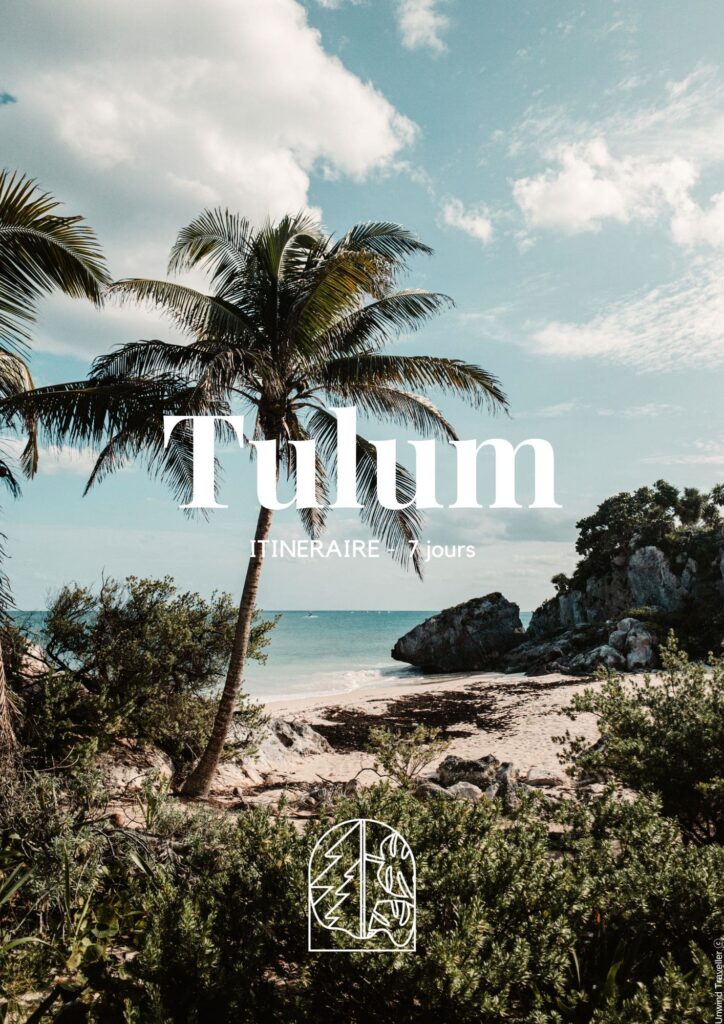 Voyage à Tulum